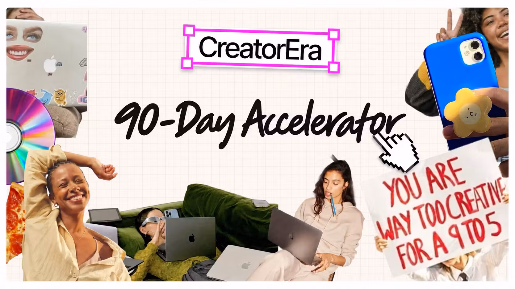CreatorEra Mentorship: The 90-Day Accelerator