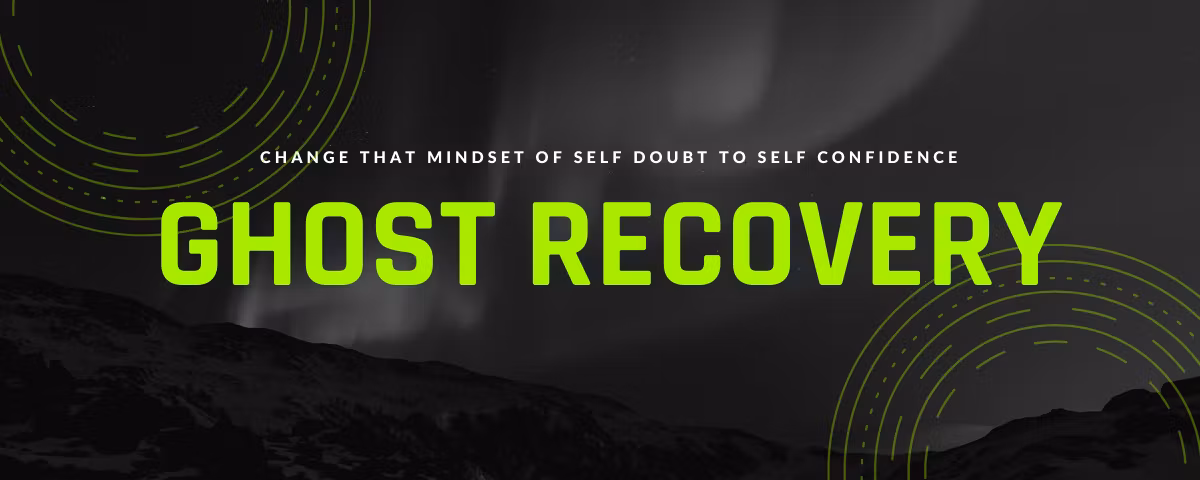 Ghosting Recovery Guide