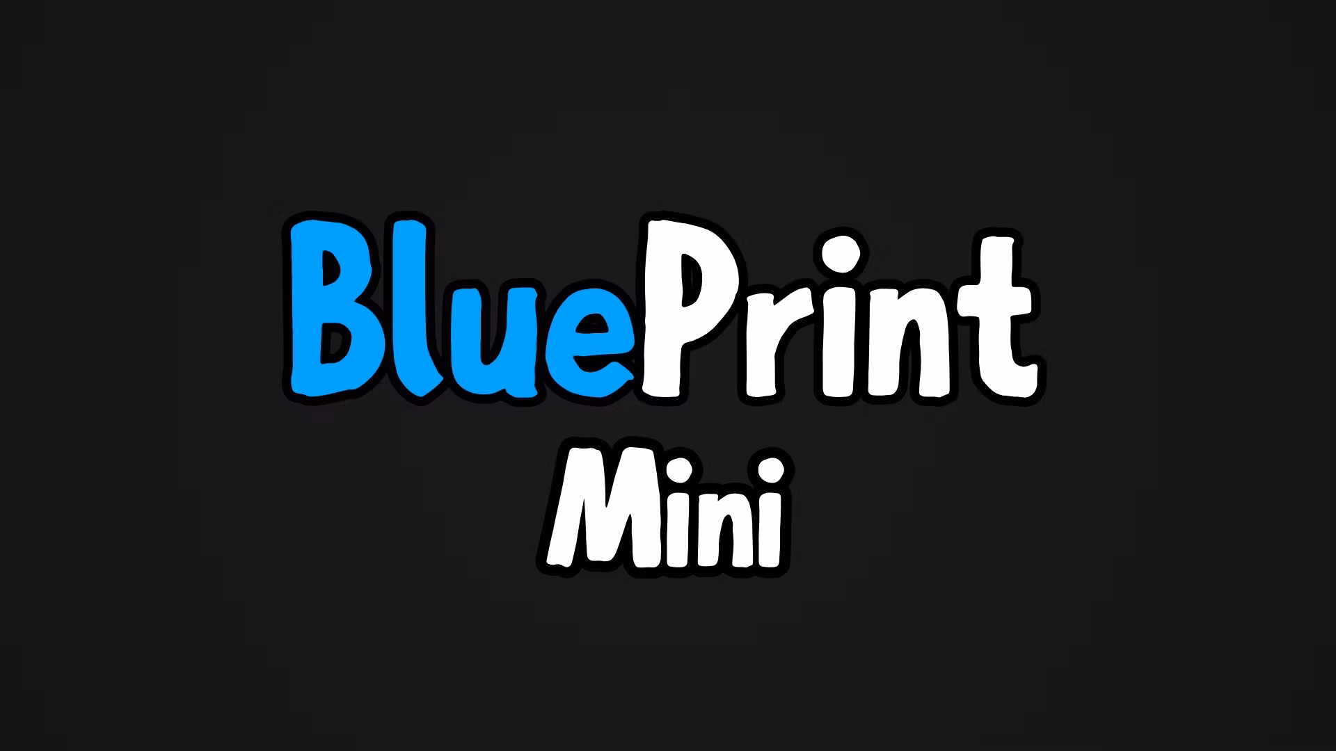 BluePrint Mini