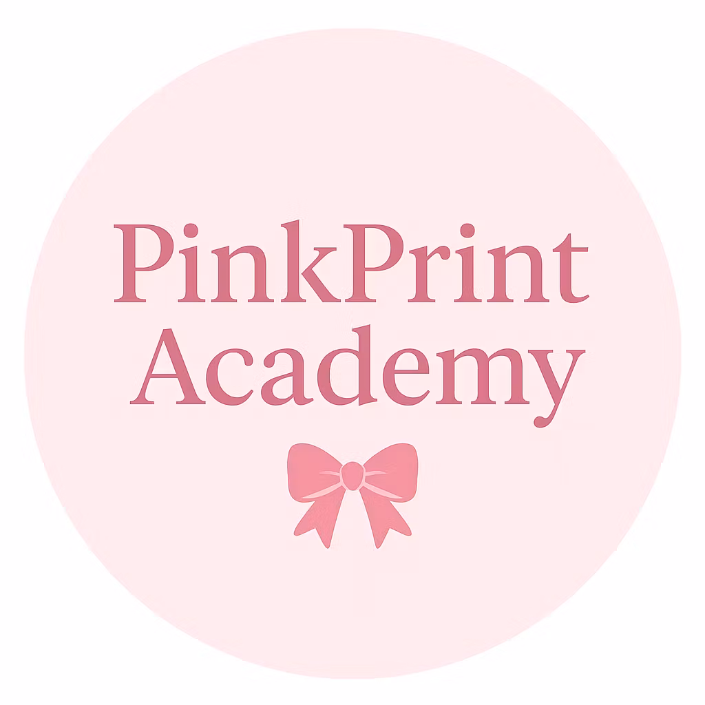 PinkPrint Academy 🎀