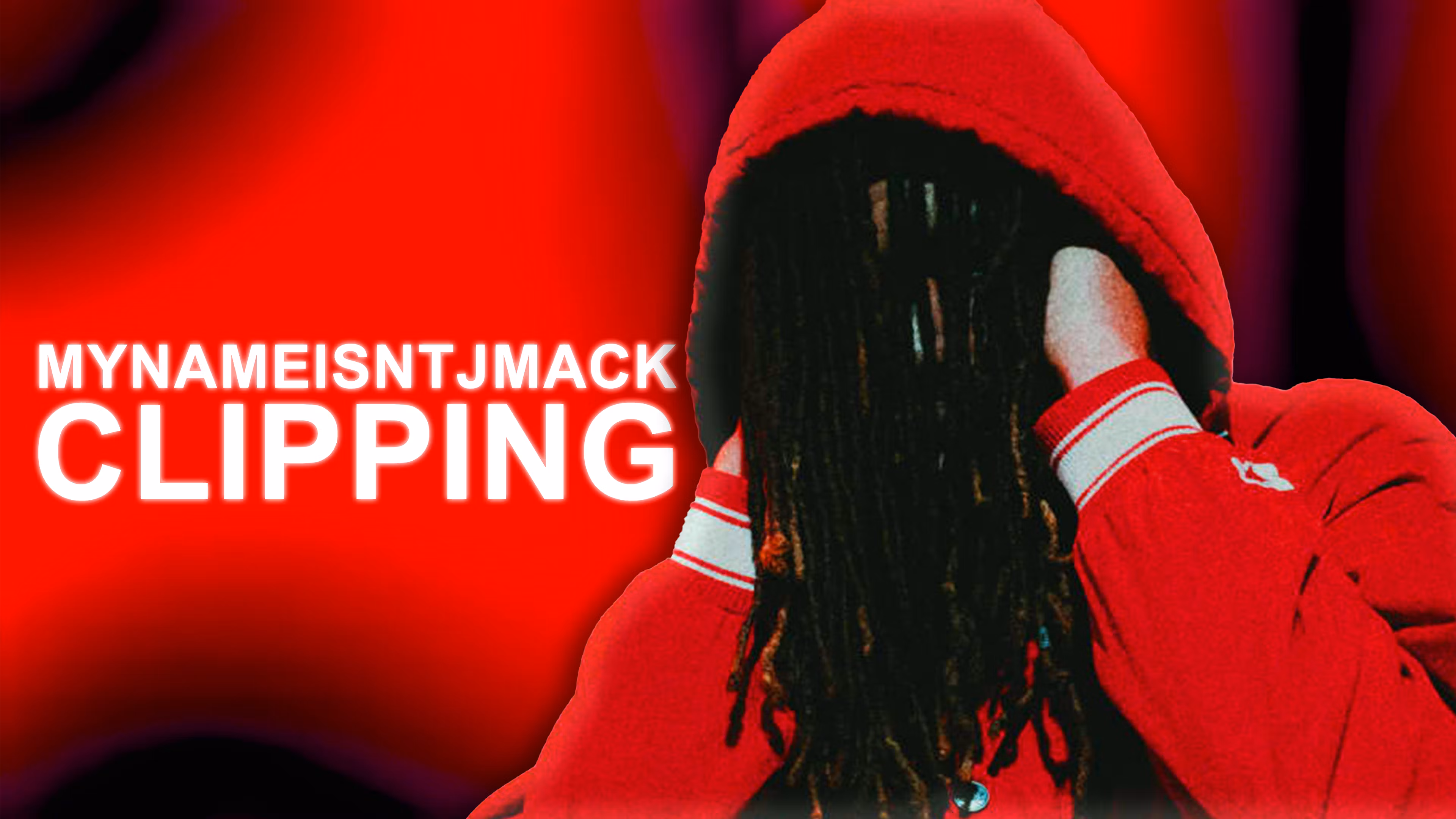 mynameisntjmack clipping