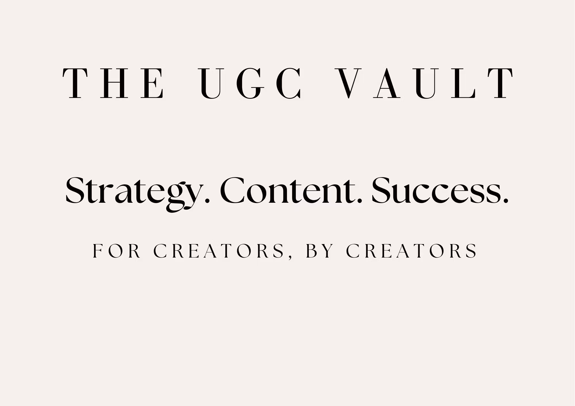 The UGC Vault 