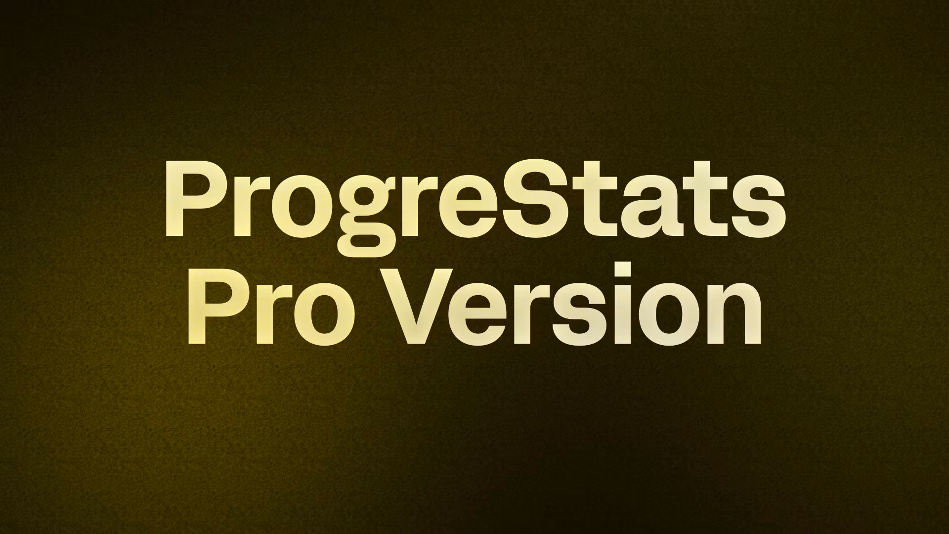 ProgreStats Pro Version