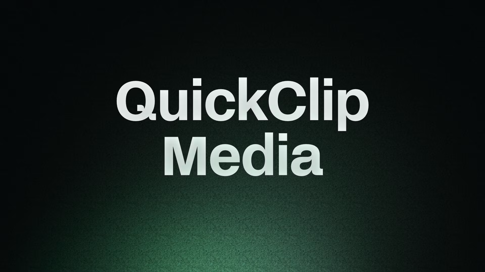 QuickClip Media