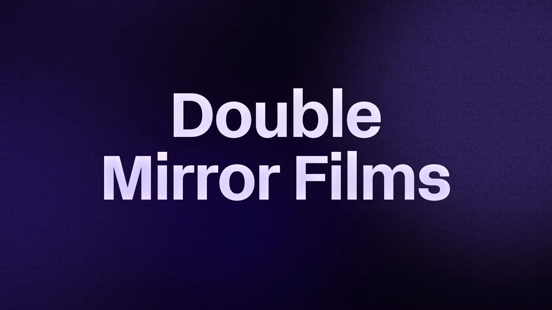 Double Mirror Films 