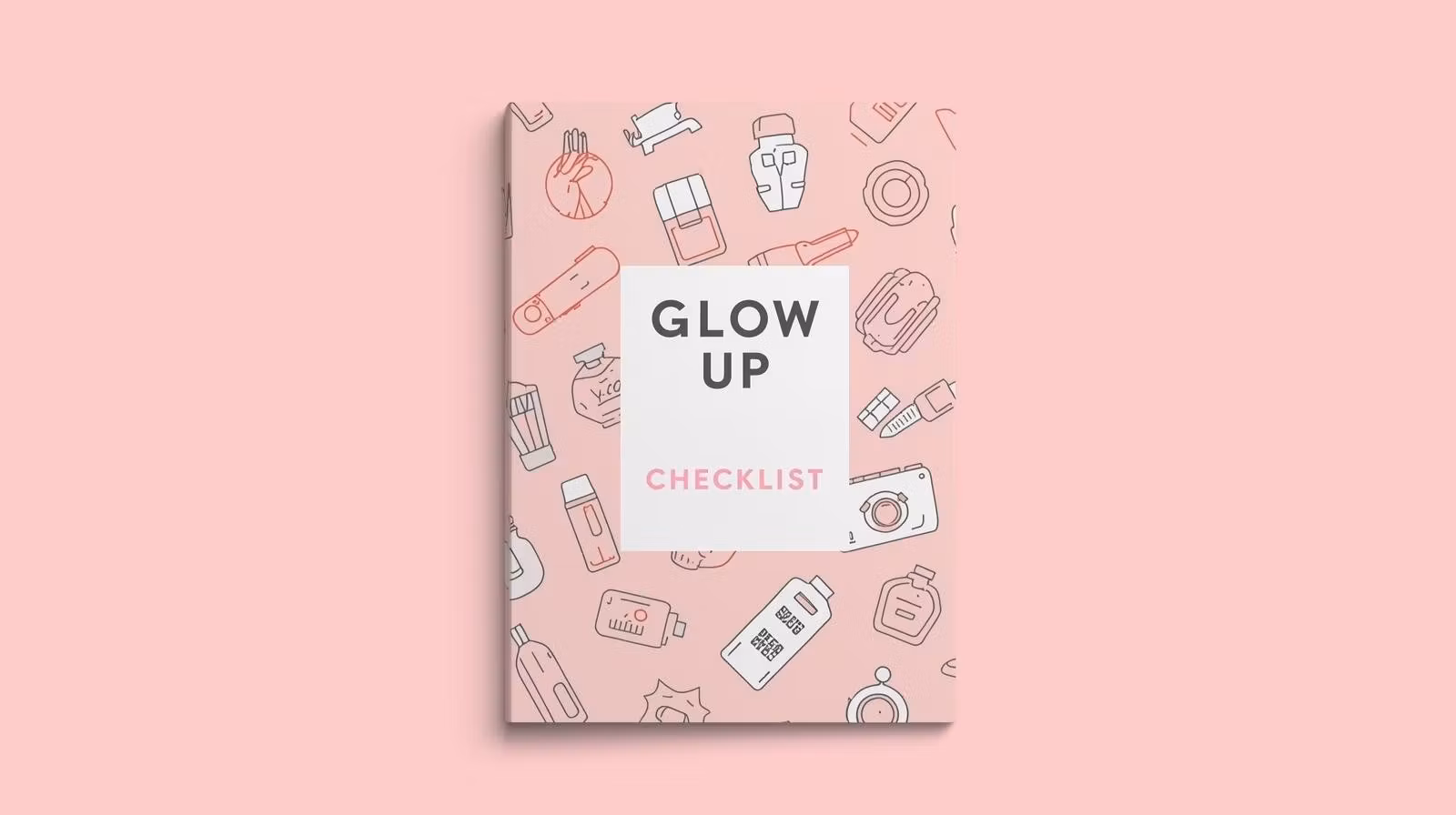 Glow Up Checklist