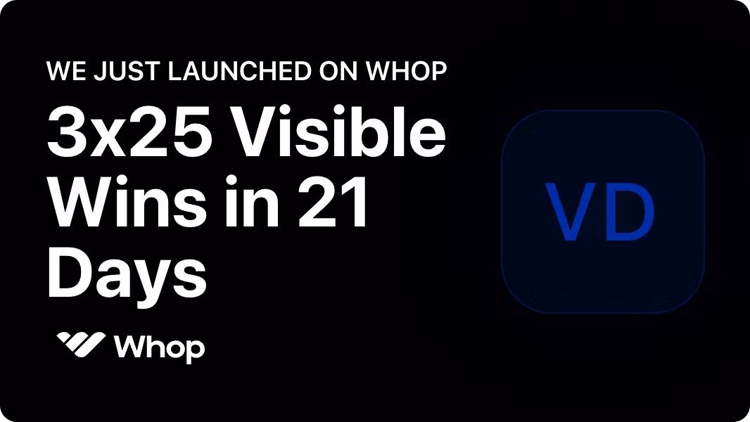 3x25 Visible Wins in 21 Days