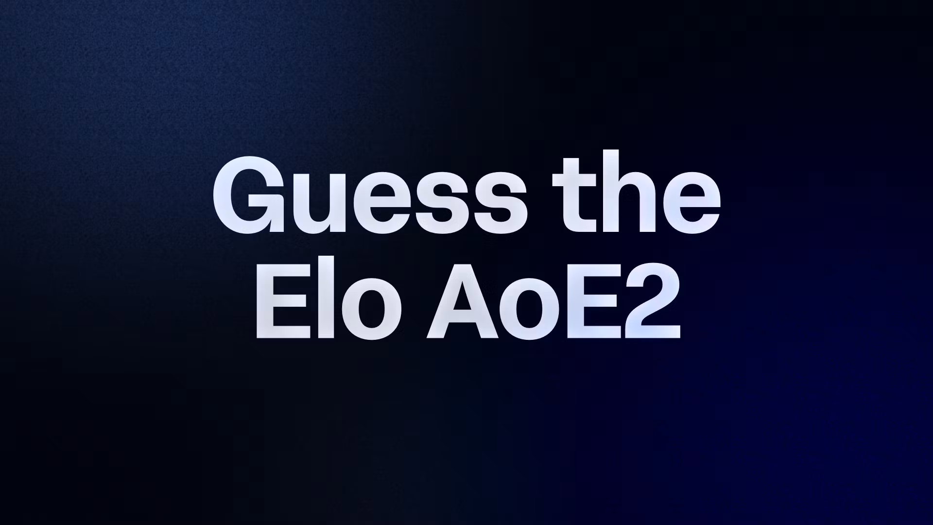 Guess the Elo AoE2