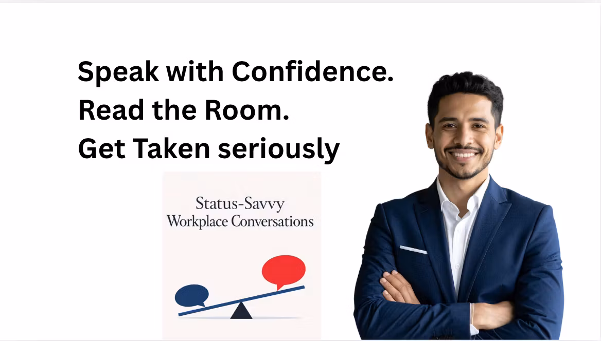 Status-Savvy Work Conversations