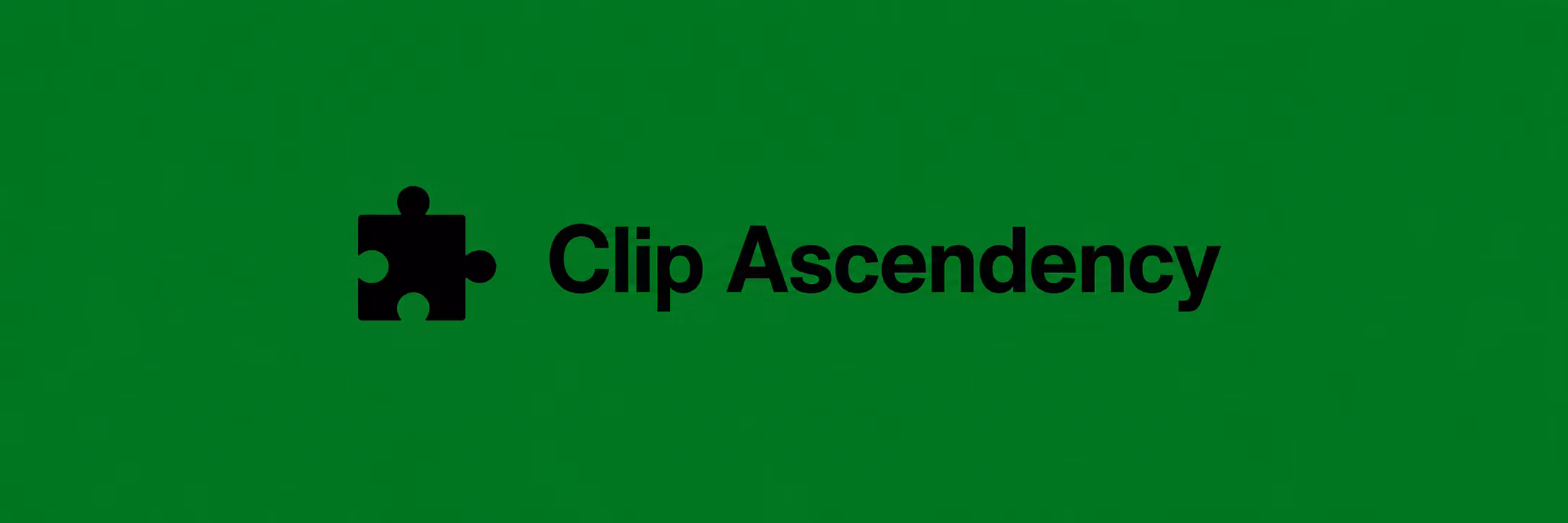 Clip Ascendency