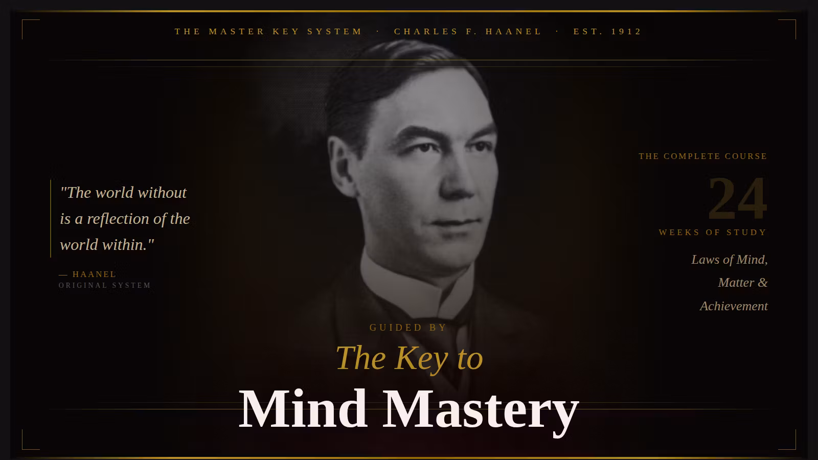 The Key to Mind Mastery