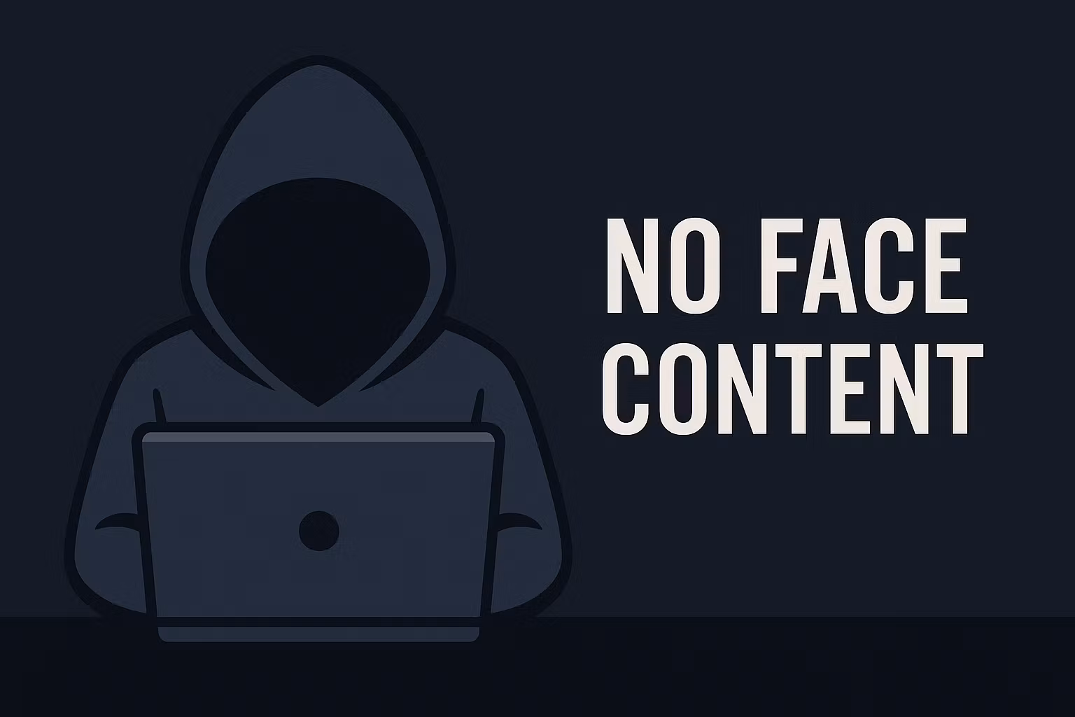 No Face content 