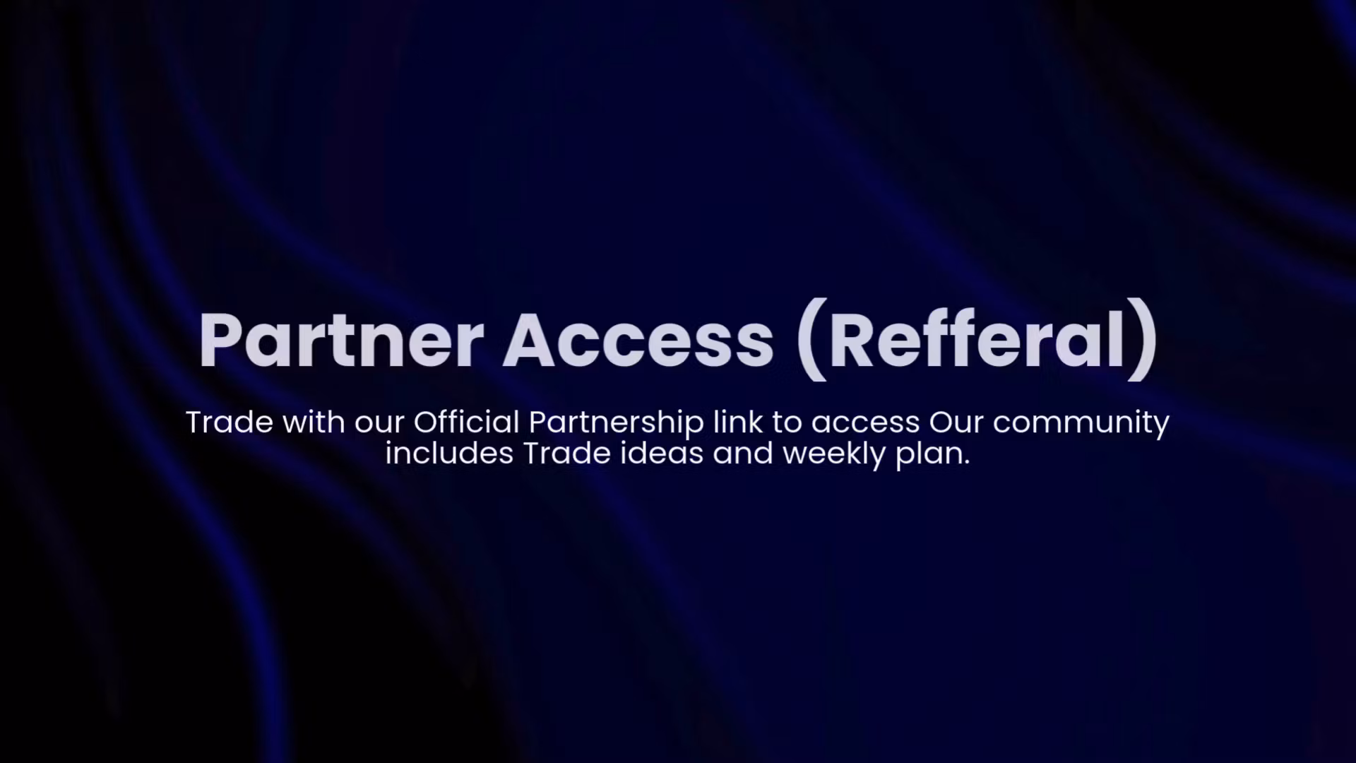 Partner Access (Refferal)