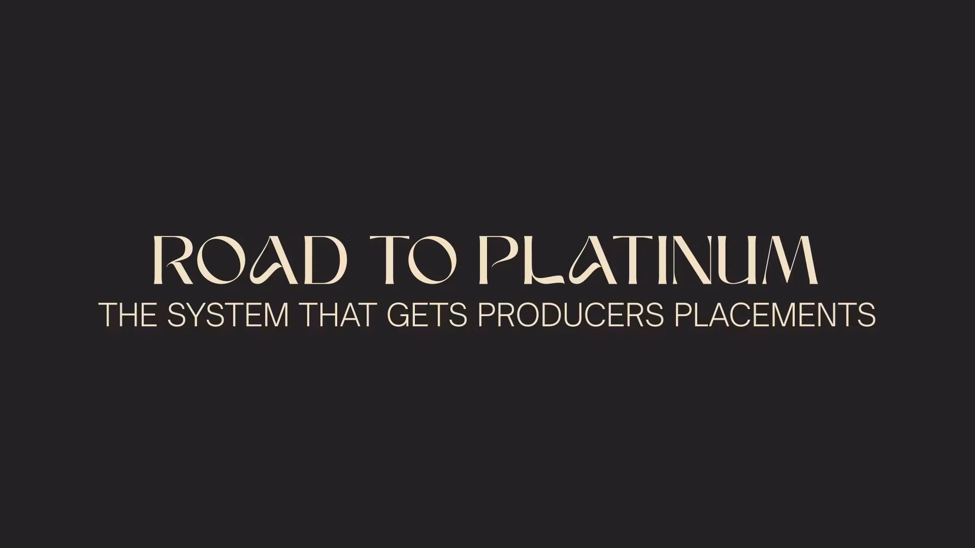 Road To Platinum System