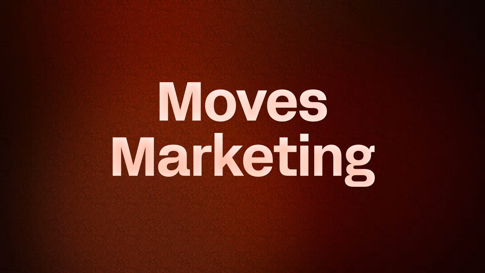 Moves Marketing