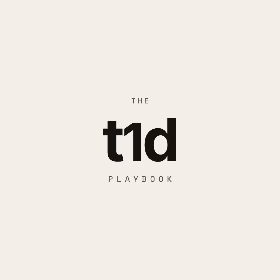 The T1D Playbook