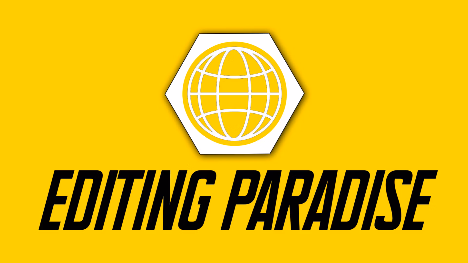 Editing Paradise