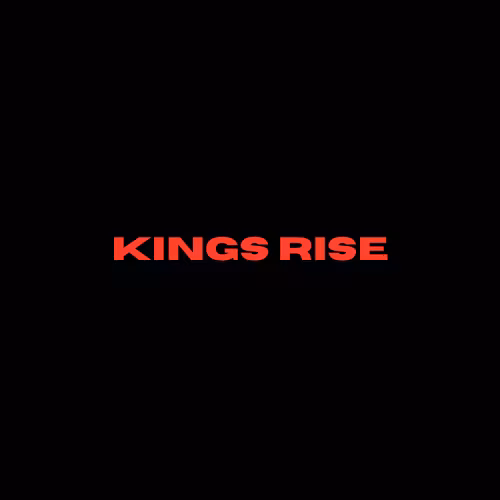 Kings Rise