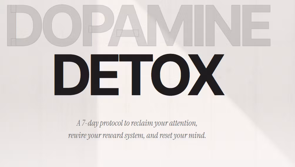 7 Day Dopamine Reset System