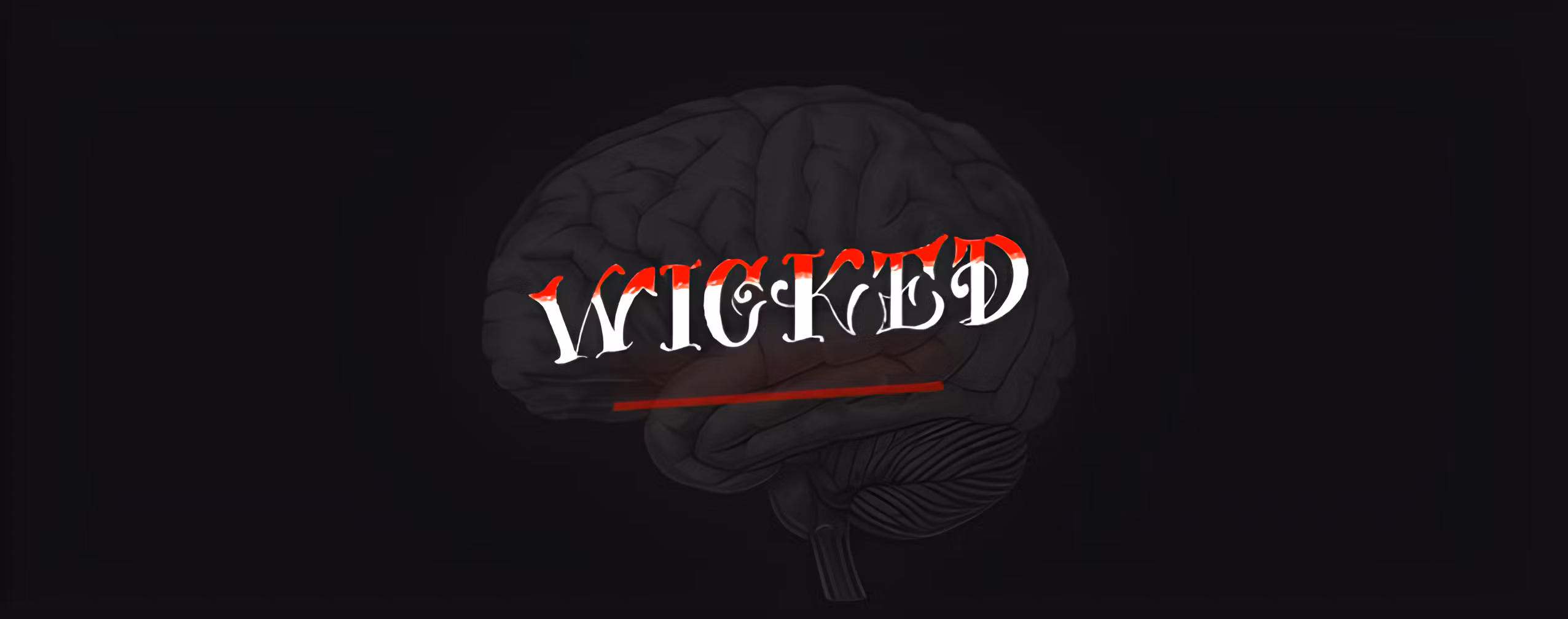 WICKED - FLOW