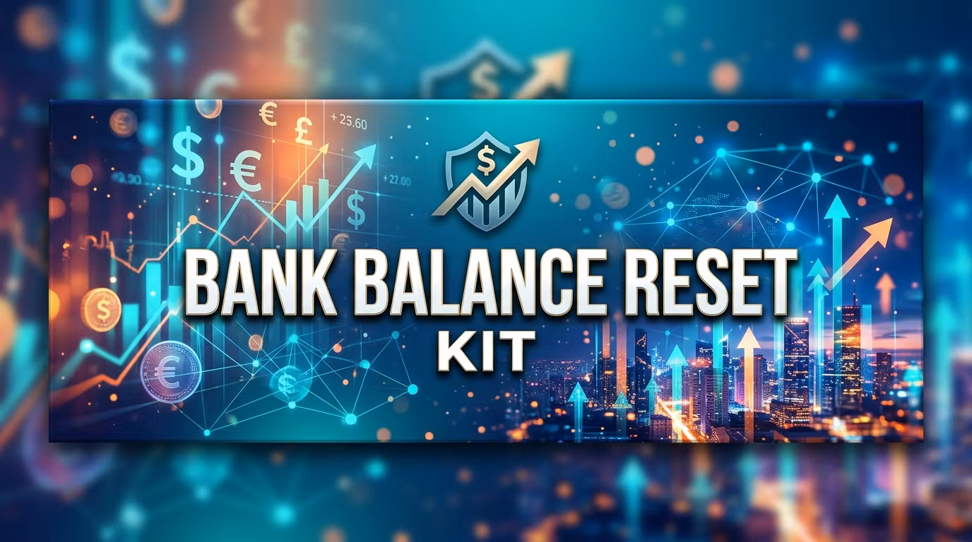 Bank Balance Reset Kit
