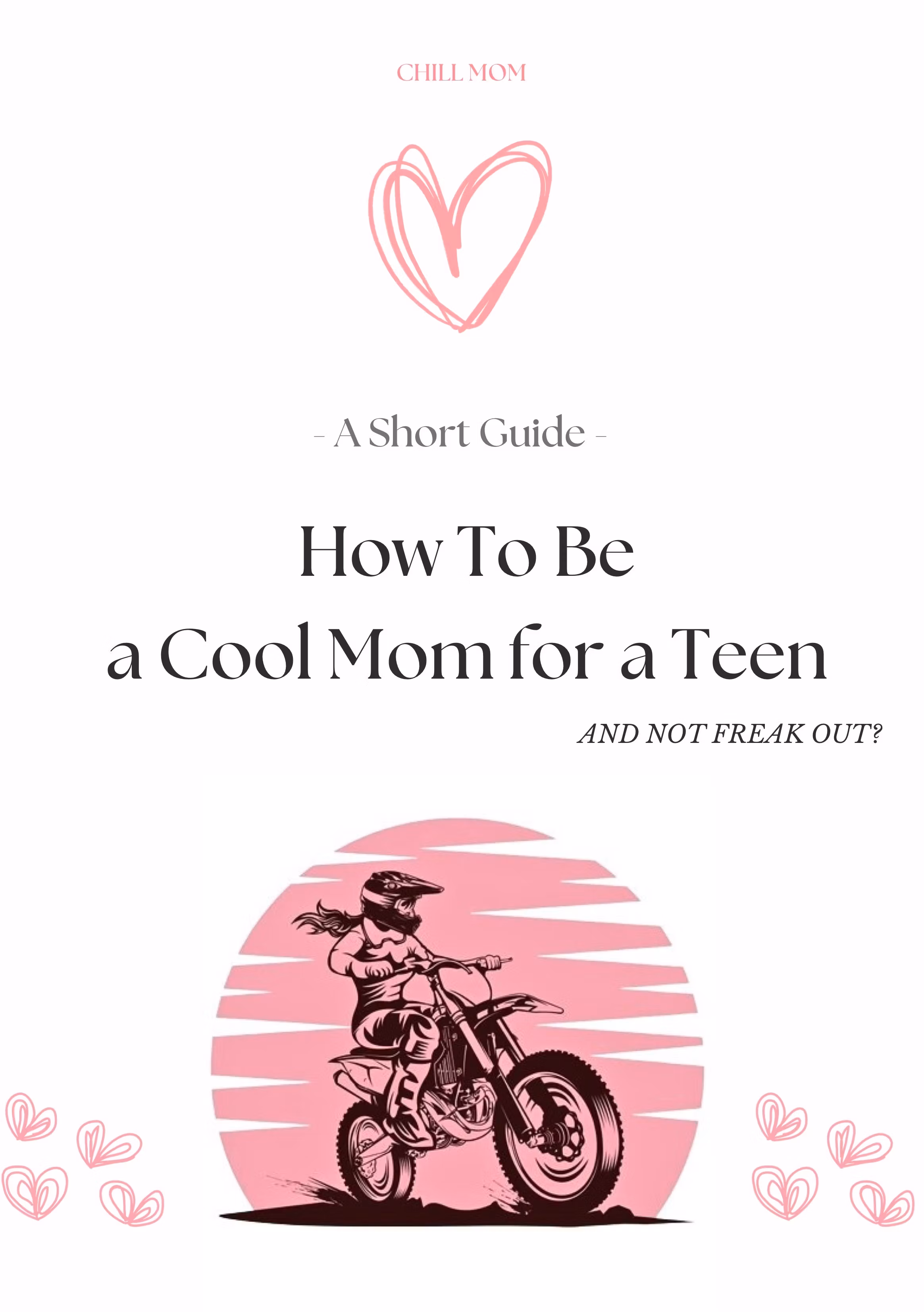 Be a Cool Mom for Your Teen