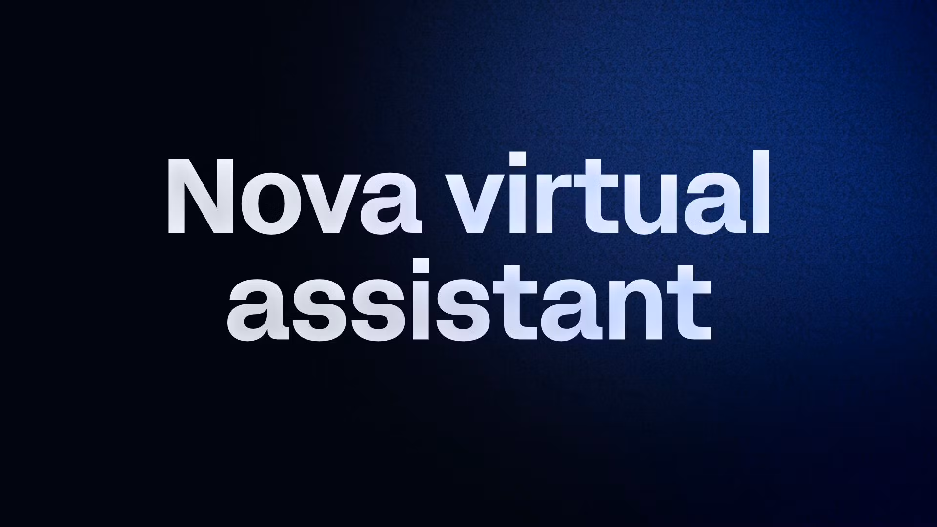 Nova virtual assistant