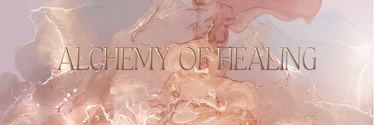Alchemy of Healing