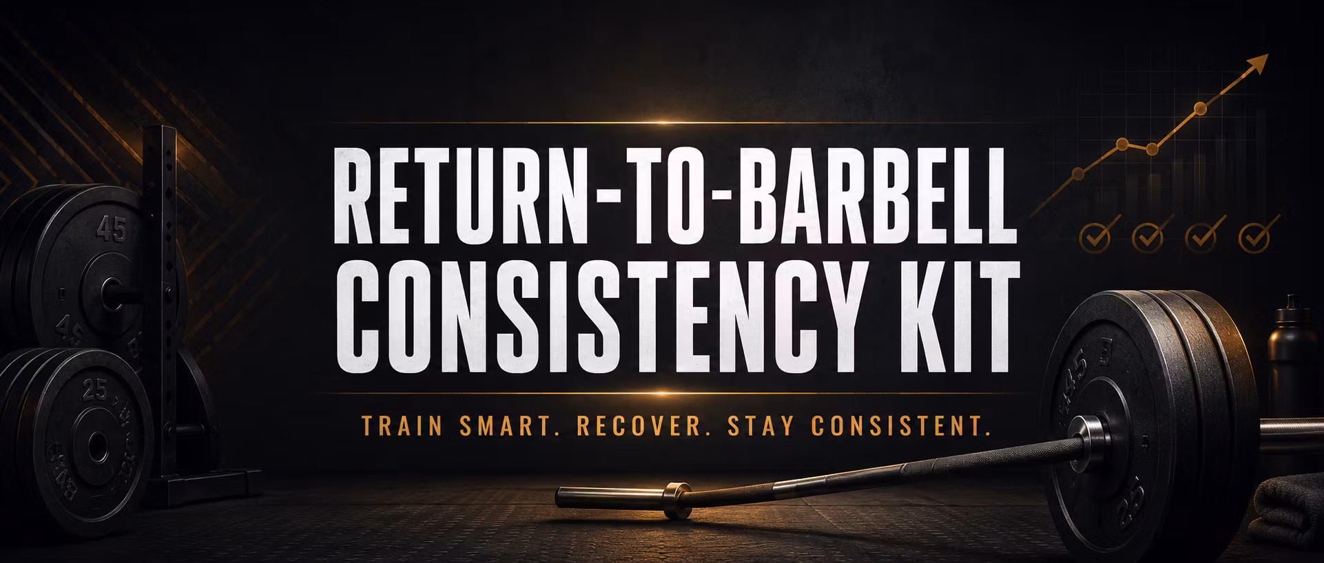 Return To Barbell Consistency 