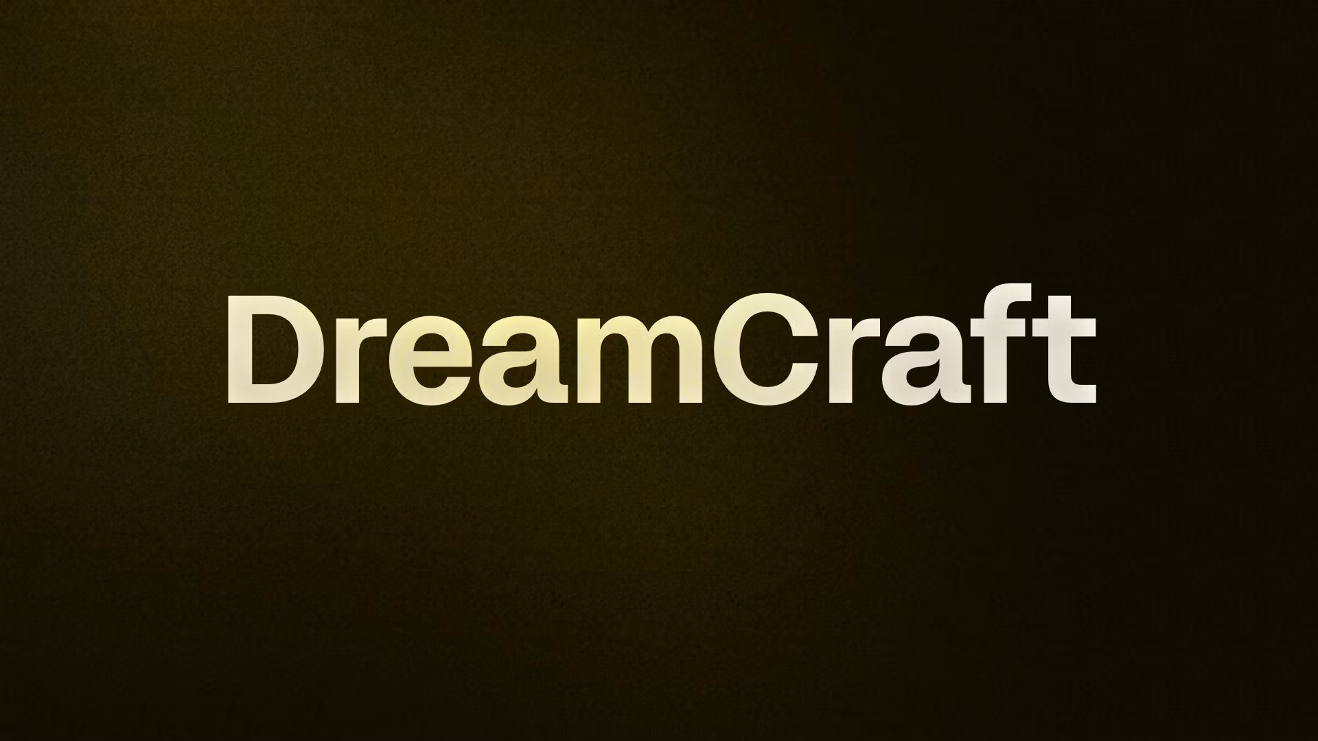 DreamCraft