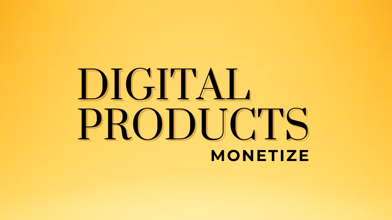 Digital Product Monetize - Selling