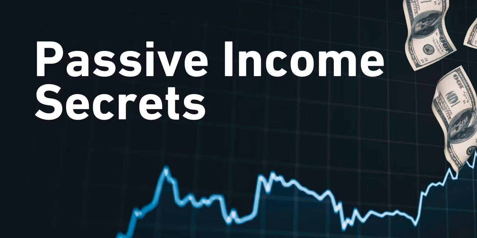 Passive Income Secrets