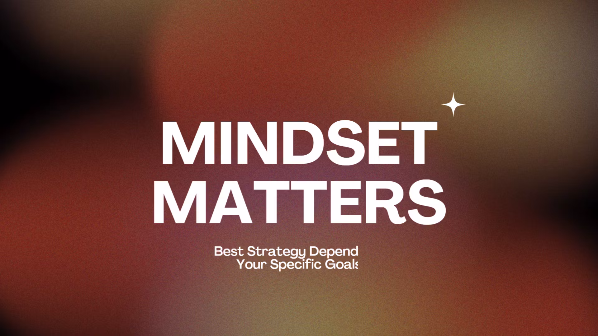 Mindset Matters