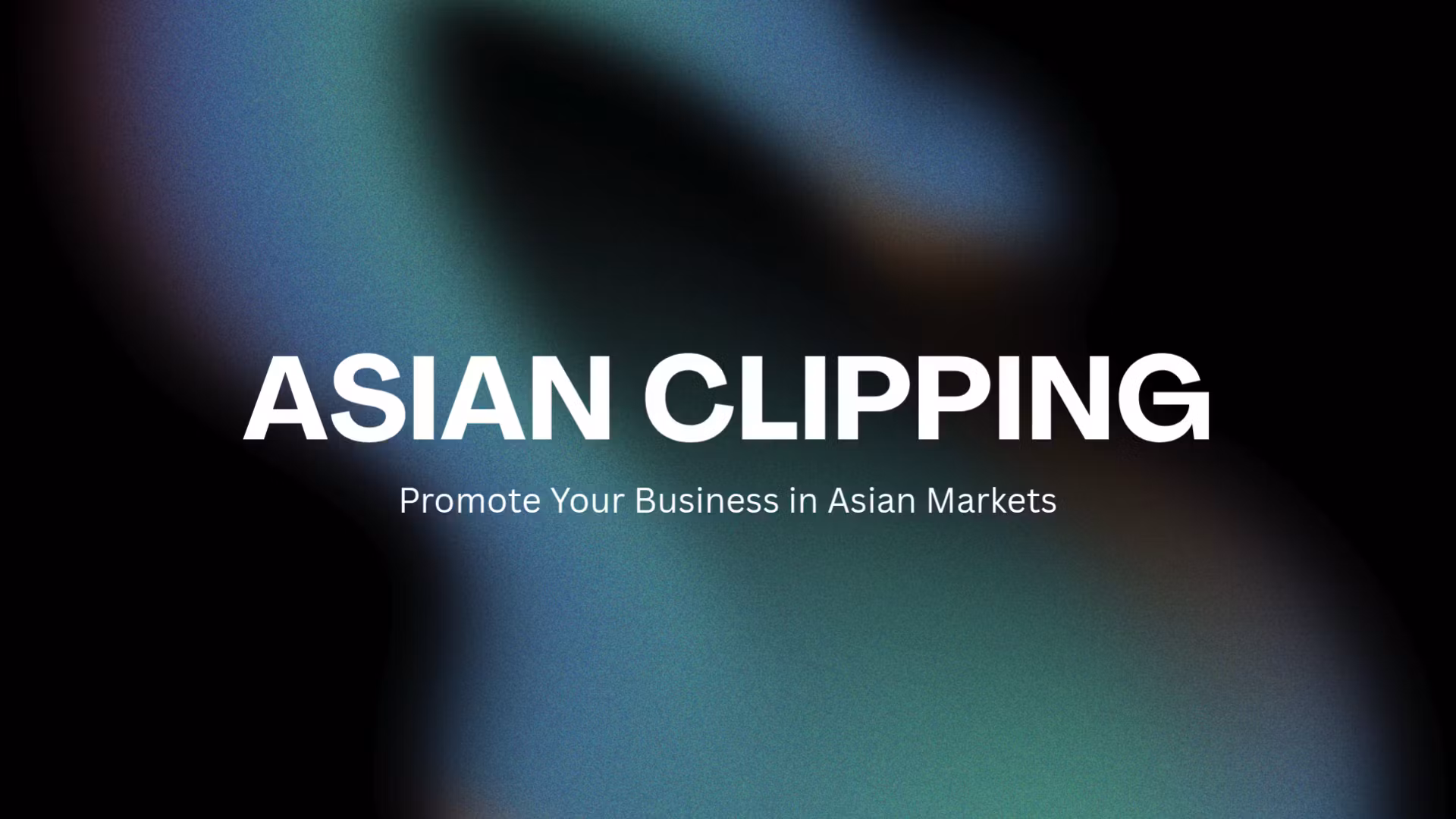 Asian Clipping - For Clippers