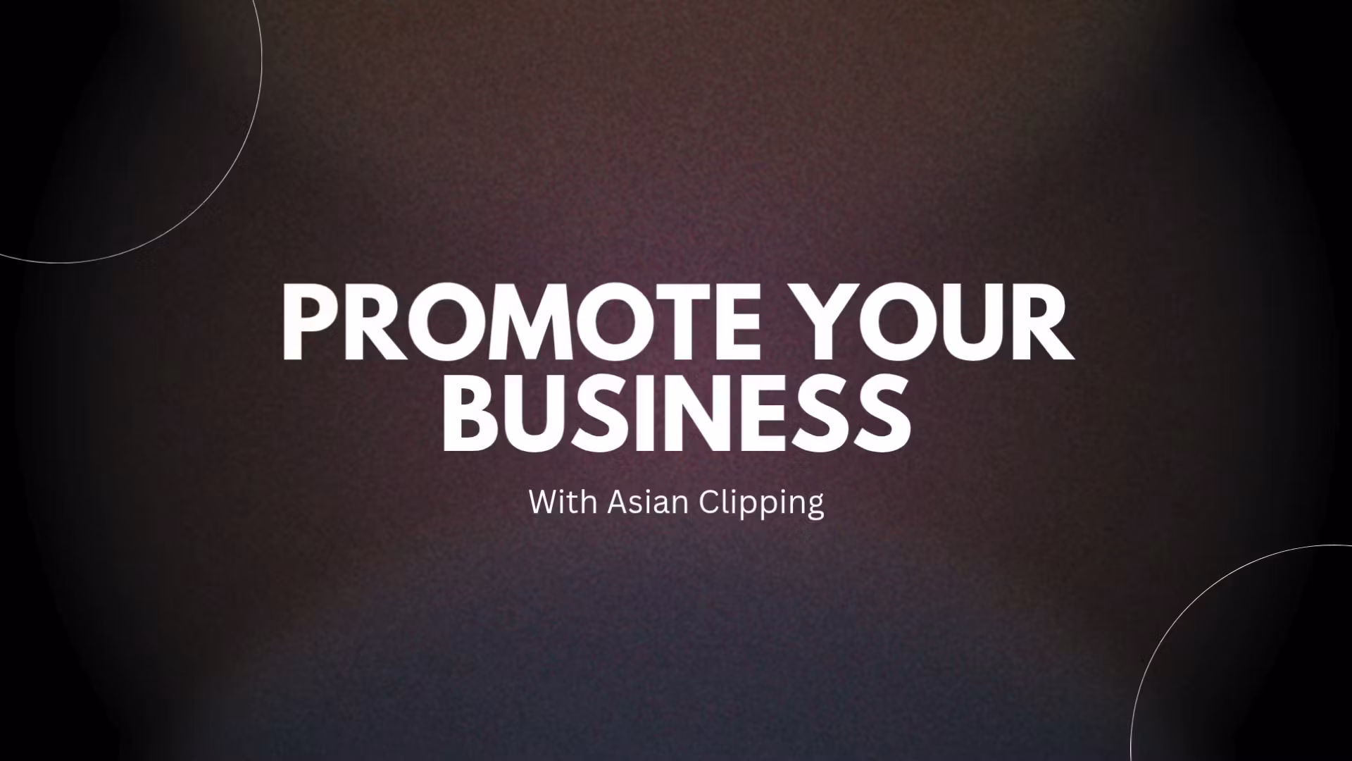 Promote Your Business with Asian Clipping
