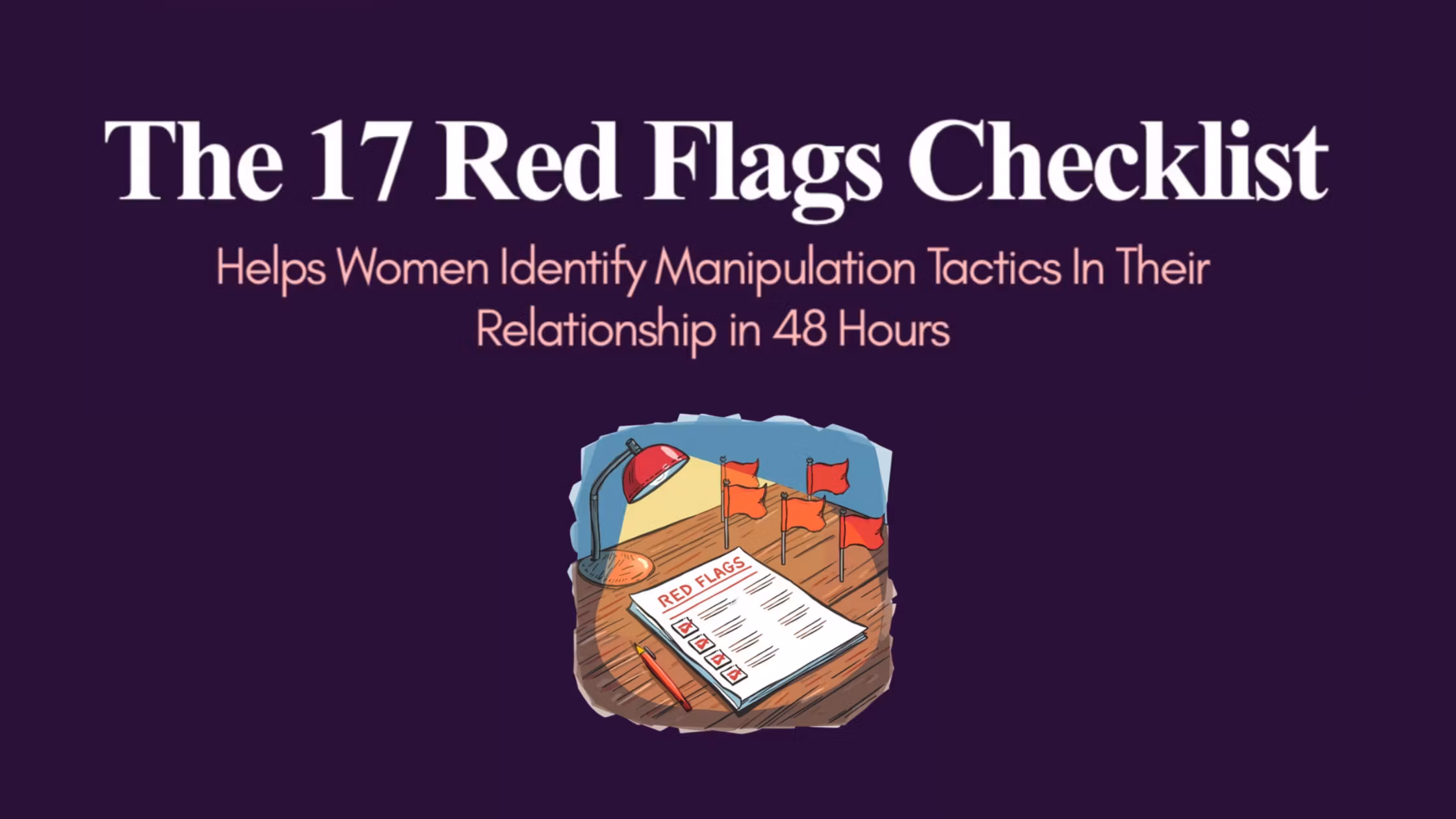 The 17 Red Flags Checklist 
