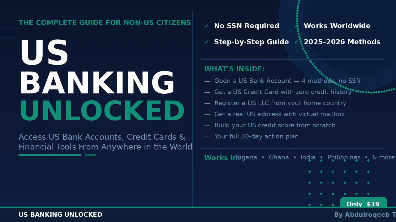 US Banking Unlocked: The Complete Guide for Non-US Citizens