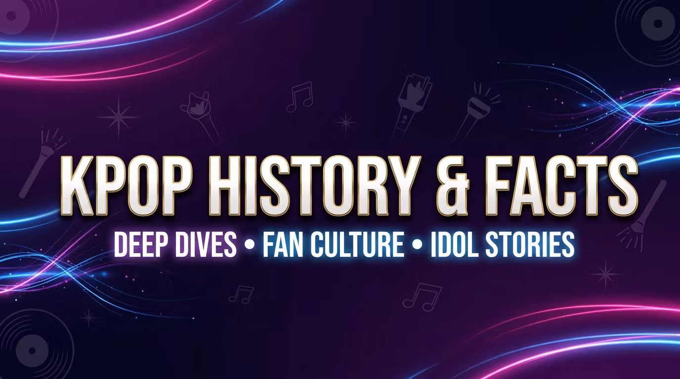 KPOP HISTORY AND FACTS