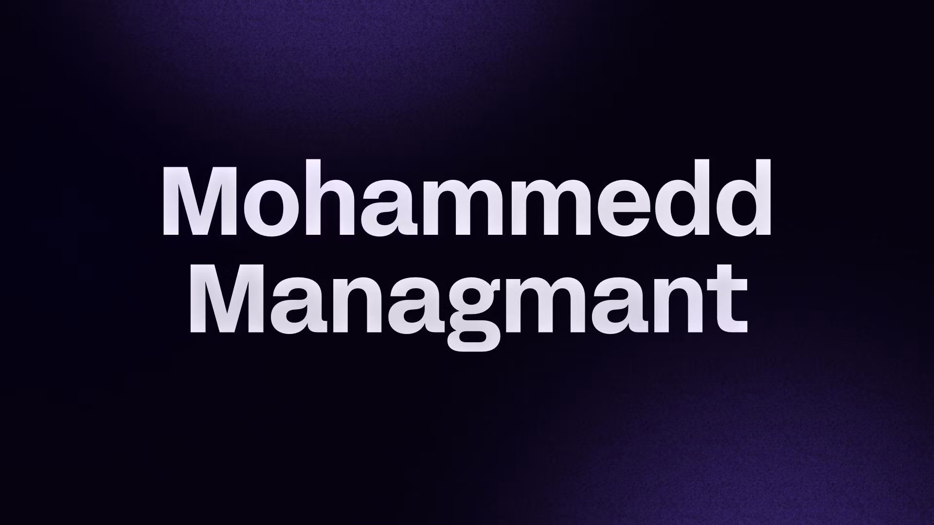 Mohammedd Managmant