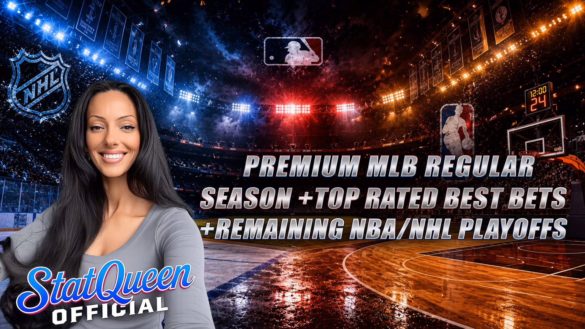 Diamond MLB Regular Season + Top-Rated Best Bets + remainder NHL/NBA Playoffs 