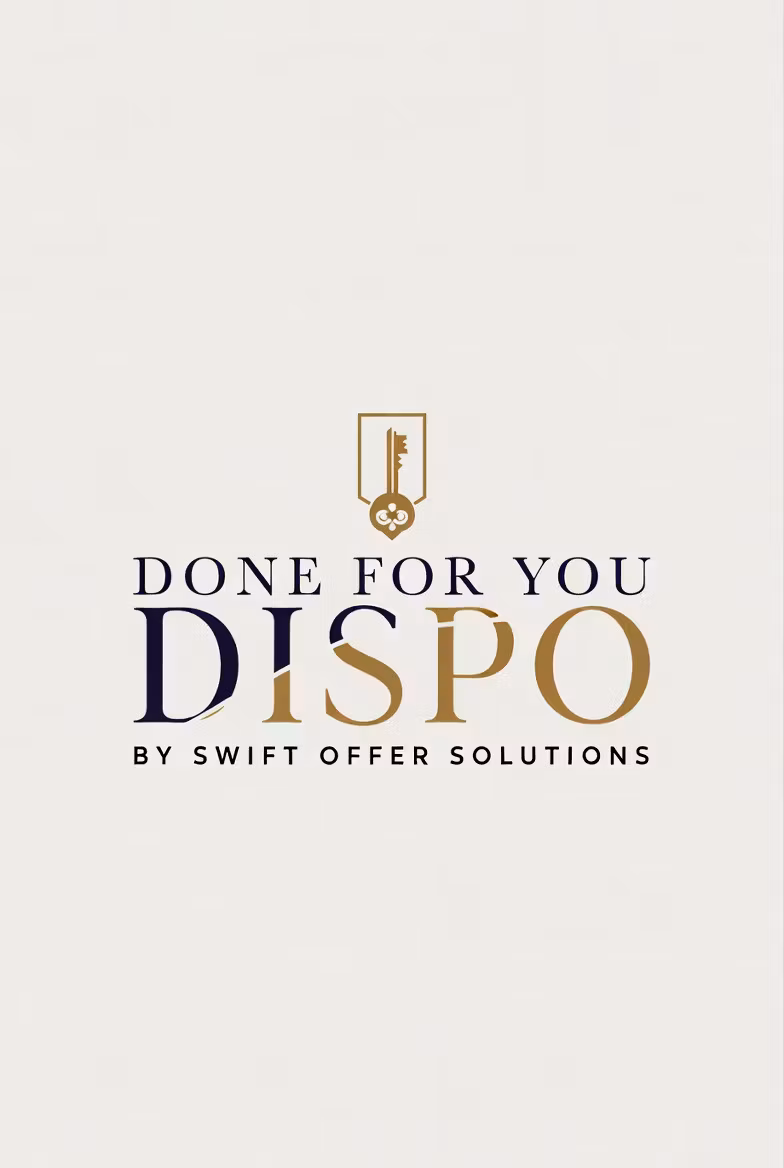 Done For You Dispo