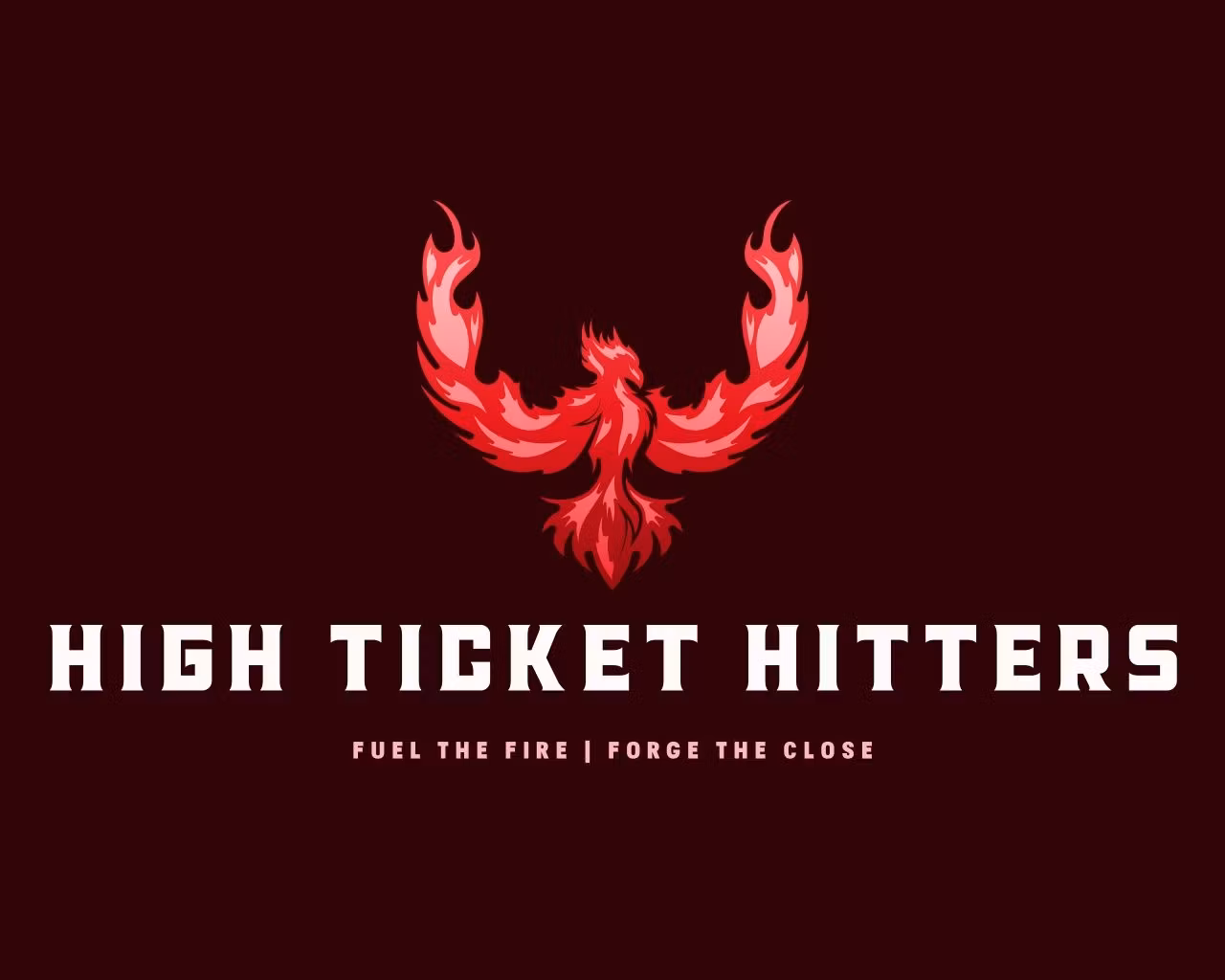 《 HIGH TICKET HITTERS 》