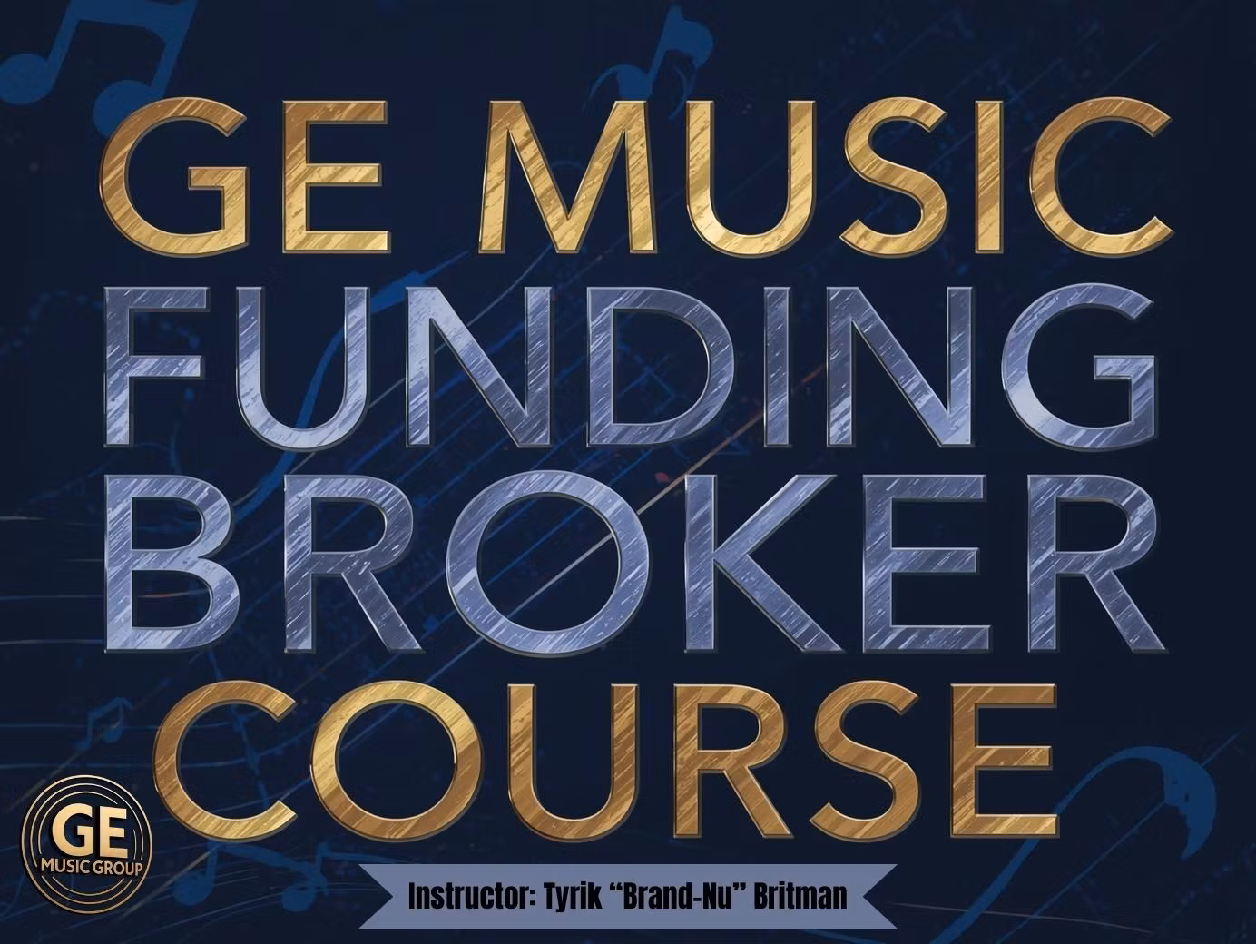 Music Funding Brokerage Course