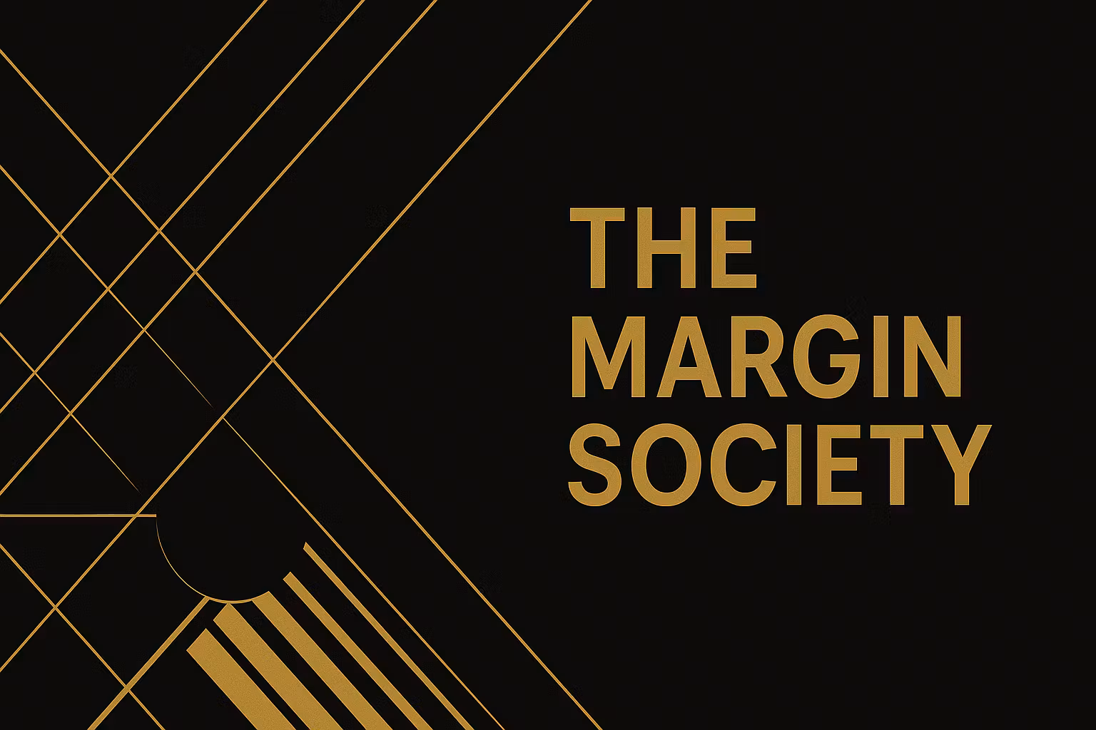 The Margin Society
