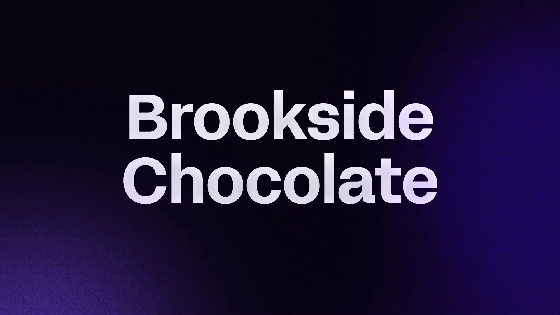 Brookside Chocolate