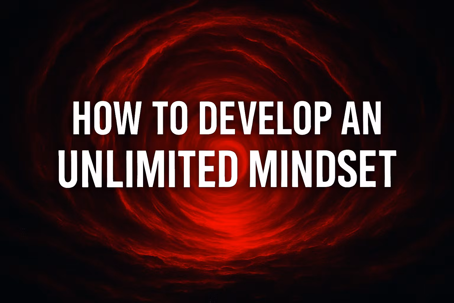 Unlimited Mindset