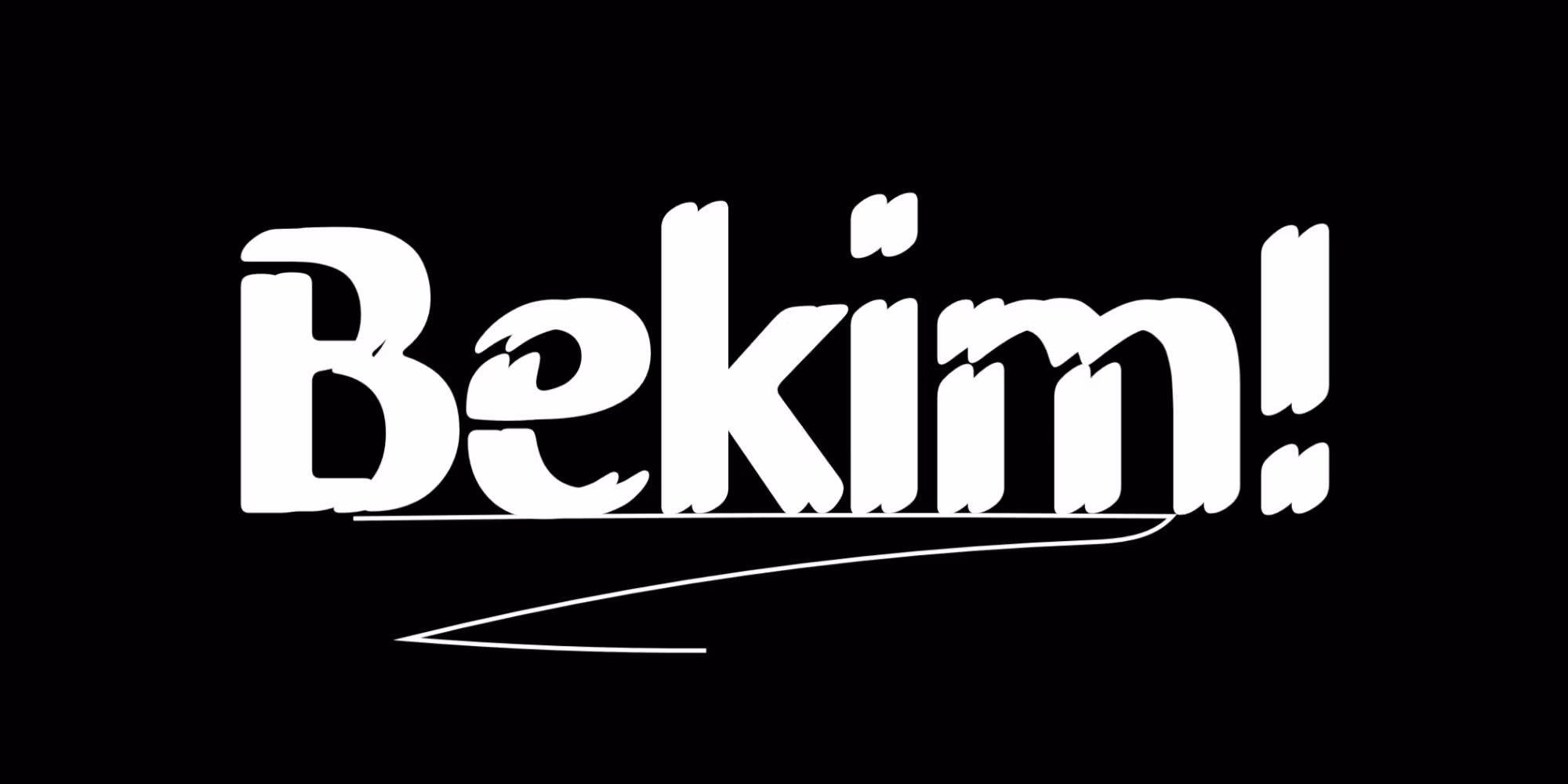 Bekim!