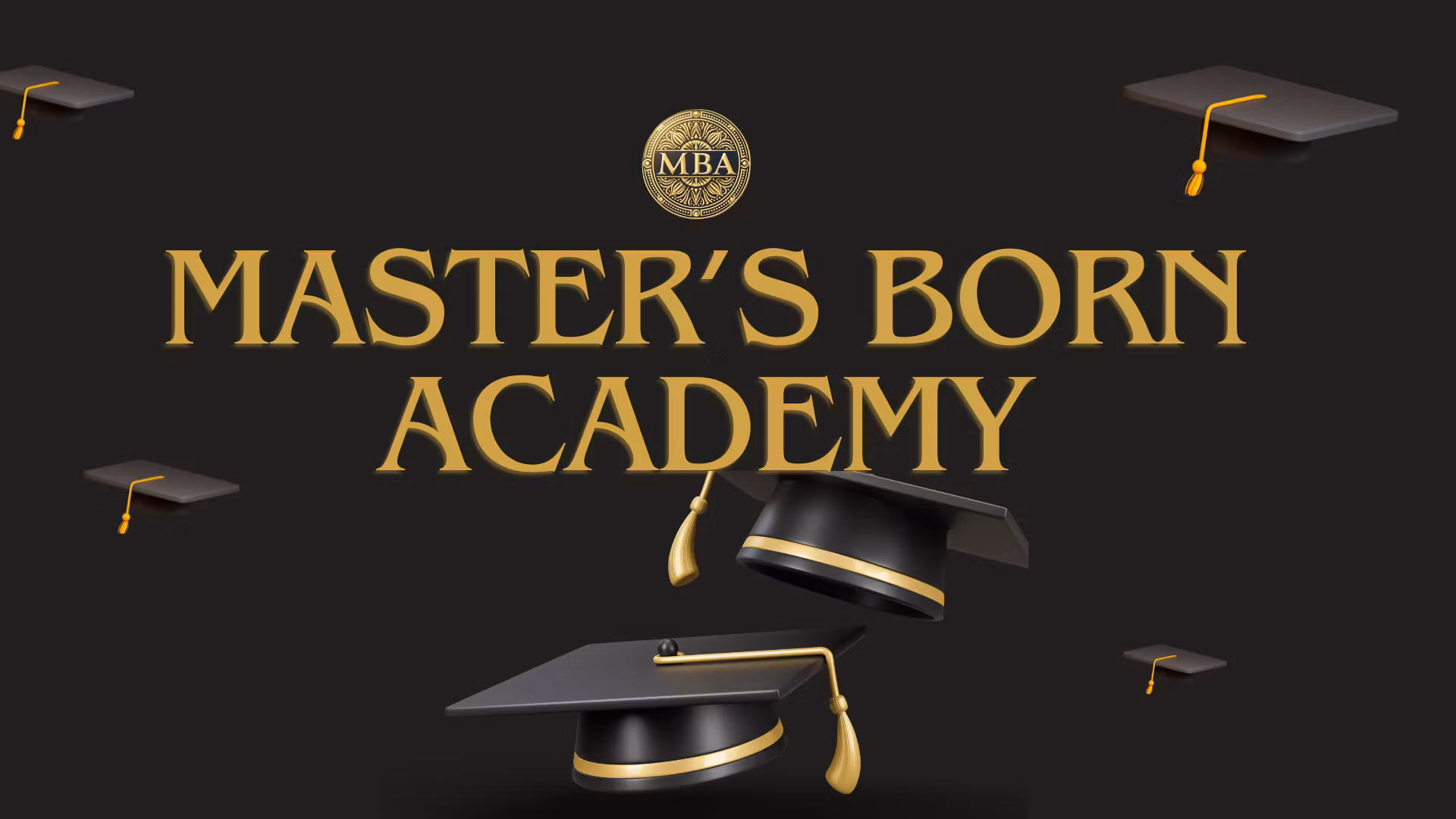Master's Born Academy 