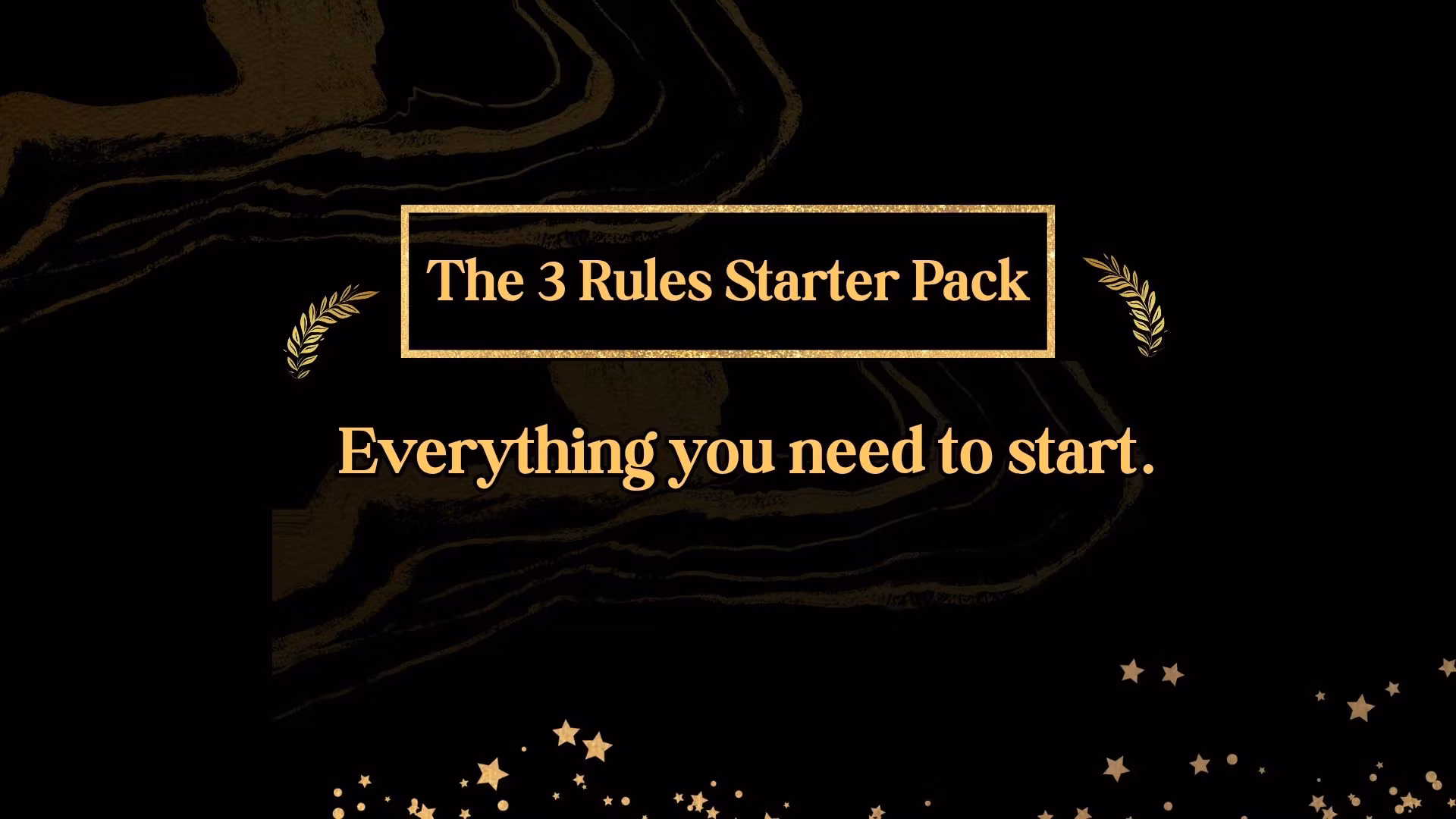 The 3 Rules Starter Pack