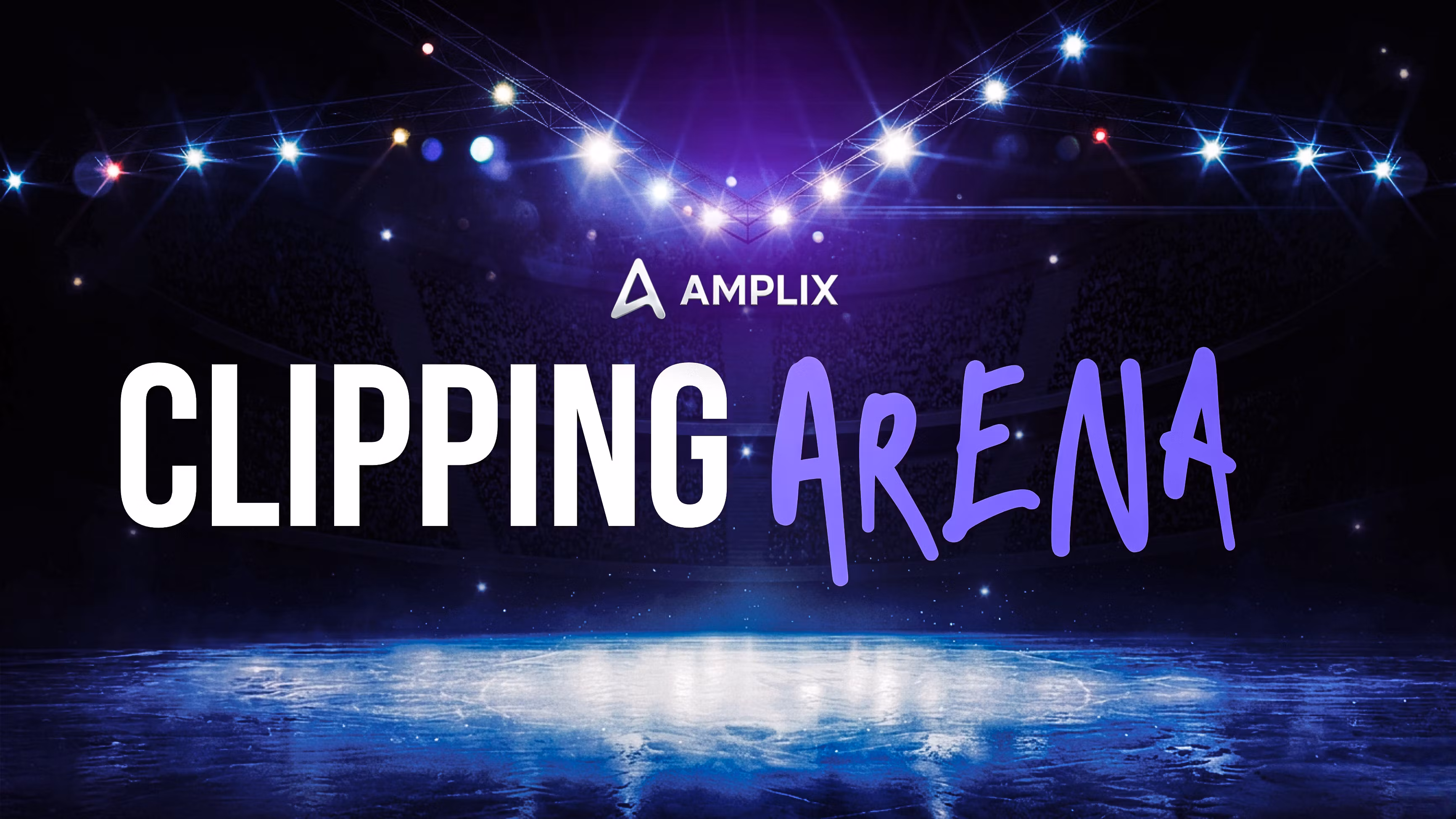 Clipping Arena